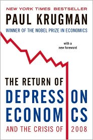 Bk: The Return of Depression Economics and the Crisis of 2008 